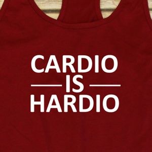 Cardio is hardio / racerback workout gym tank top